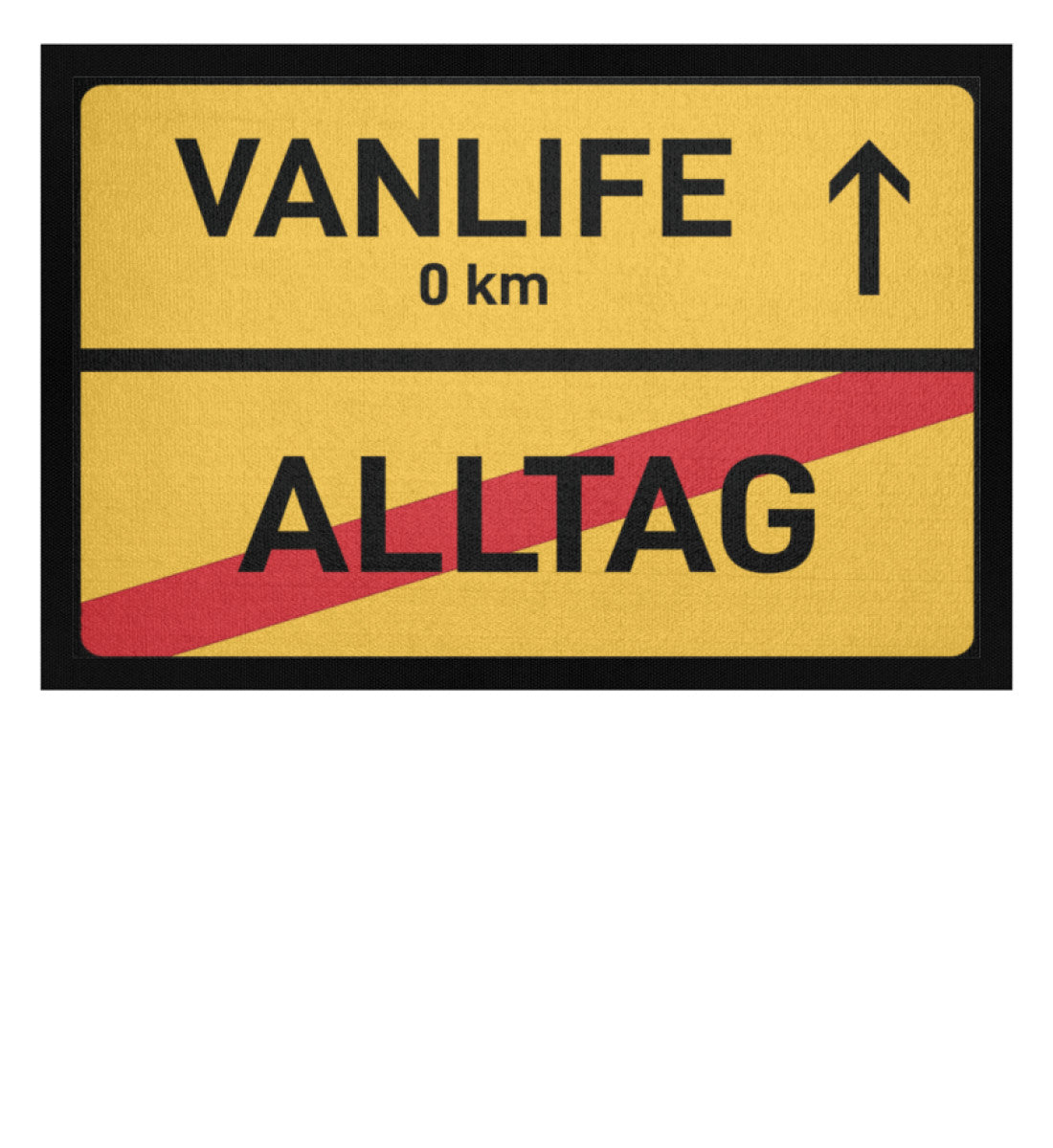 Alltag aus - Vanlife an - Camping Fußmatte - LazyDonkeyDesign
